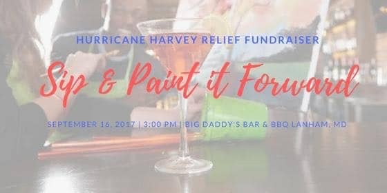 Sip & Paint it Forward Fundraiser – Hurricane Harvey Relief